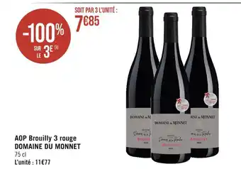 Domaine du monnet aop brouilly 3 rouge