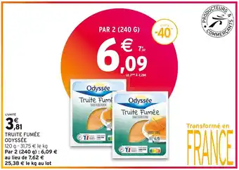 Intermarché Odyssée truite fumée offre