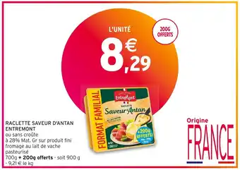 Intermarché Entremont raclette saveur d'antan offre