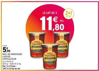 Intermarché Miel l'apiculteur miel de montagne liquide offre