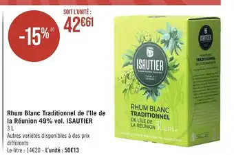 Casino Supermarchés Isautier rhum blanc traditionnel de l’ile de la réunion 49% vol offre