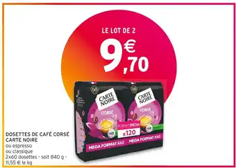 Intermarché Carte noire dosettes de café corsé offre