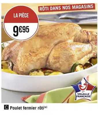 Casino Supermarchés Poulet fermier rôti offre