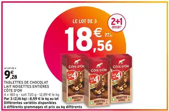 Intermarché Côte d'or tablettes de chocolat lait noisettes entières offre