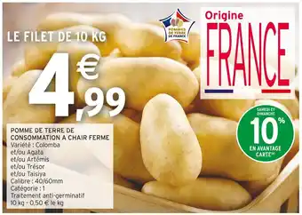 Intermarché Pomme de terre de consommation a chair ferme offre