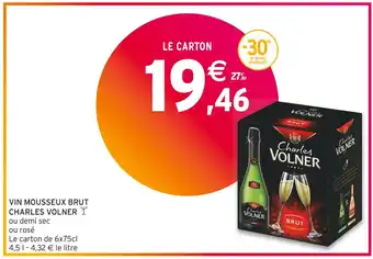 Intermarché Charles volner vin mousseux brut offre