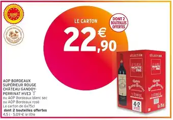 Intermarché Château gandoy-perrinat aop bordeaux supérieur rouge hve3 offre