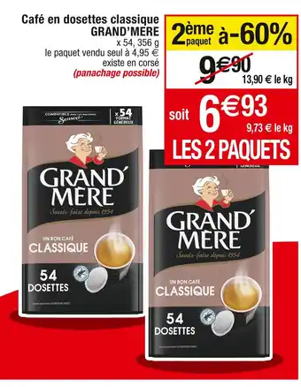 Cora x Carrefour Grand’mere café en dosettes classique offre