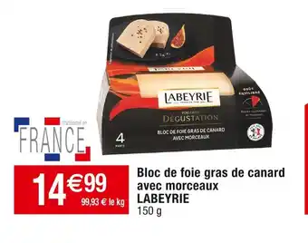 Cora x Carrefour Labeyrie bloc de foie gras de canard avec morceaux offre
