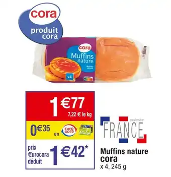 Cora x Carrefour Cora muffins nature offre