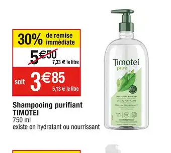 Cora x Carrefour Timotei shampooing purifiant offre