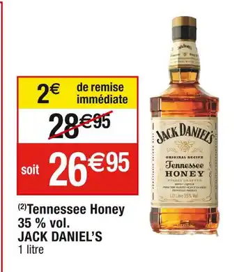 Cora x Carrefour Jack daniel’s tennessee honey 35 % vol offre