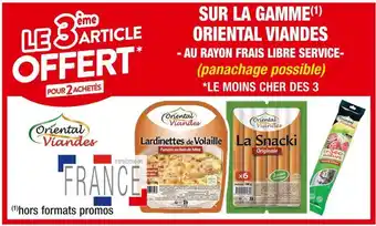 Cora x Carrefour Oriental viandes le 3ème article offert pour 2 achetés sur la gamme oriental viandes offre