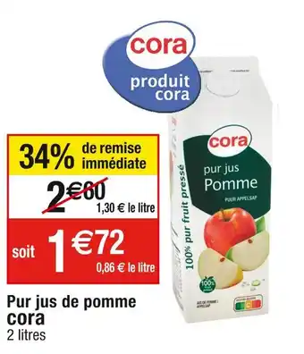 Cora x Carrefour Cora pur jus de pomme offre