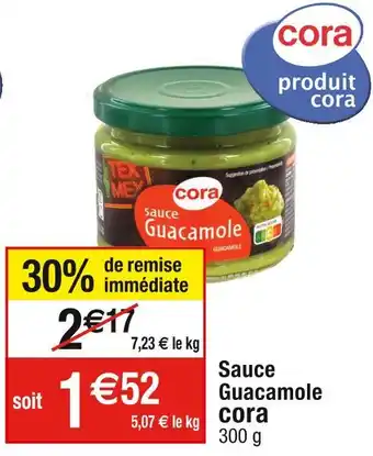 Cora x Carrefour Cora sauce guacamole offre