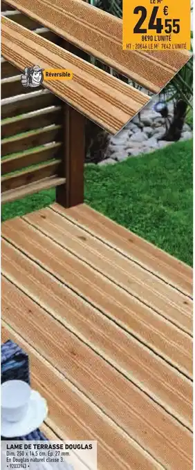 Brico Cash Lame De Terrasse Douglas offre