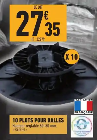 Brico Cash 10 Plots Pour Dalles offre
