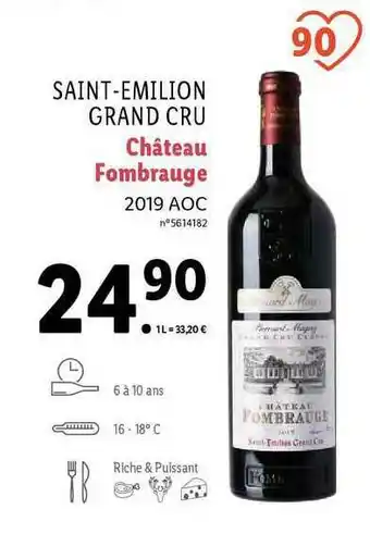 Lidl Saint-émilion Grand Cru Château Fombrauge 2019 Aoc offre