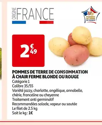 Auchan Supermarché Pommes de terre de consommation à chair ferme blonde ou rouge offre