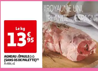Auchan Supermarché Agneau : épaule (sans os de palette) offre