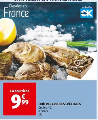 Mr. goodfish huîtres creuses spéciales