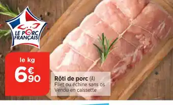 Maximarché Rôti de porc offre