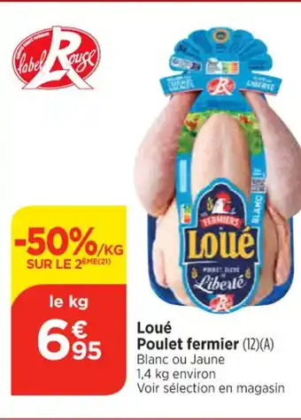 Maximarché Loué Poulet Fermier offre