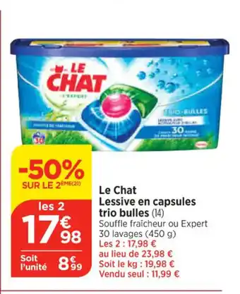 Maximarché Le Chat Lessive en capsules trio bulles offre