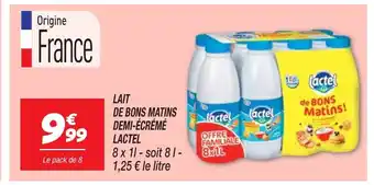 Netto DE BONS MATINS DEMI-ÉCRÉMÉ LACTEL LAIT offre