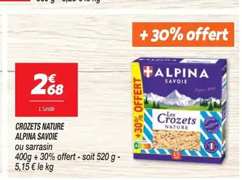Netto CROZETS NATURE ALPINA SAVOIE offre