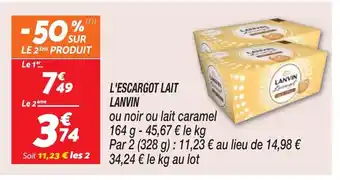 Netto L'ESCARGOT LAIT LANVIN offre