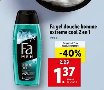 Lidl Fa Gel Douche Homme Extreme Cool 2 en 1 offre