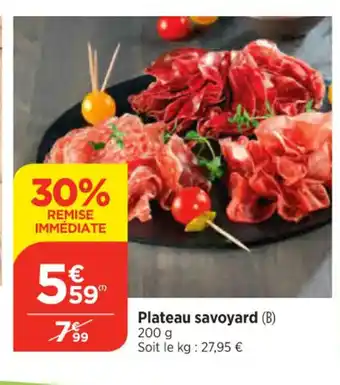 Maximarché Plateau savoyard offre