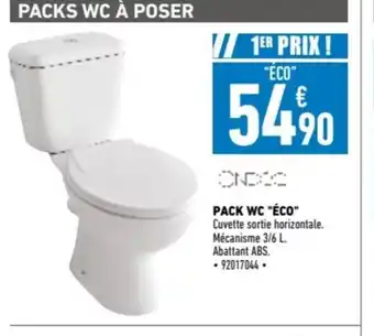 Brico Cash PACK WC "ÉCO offre