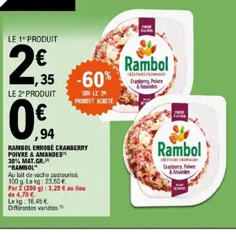 E.Leclerc RAMBOL ENROBÉ CRANBERRY POIVRE & AMANDES offre
