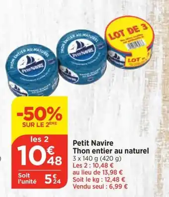 Bi1 Petit Navire Thon entier au naturel offre