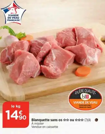 Bi1 Blanquette sans os offre