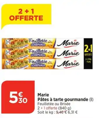 Bi1 Marie Pâtes à tarte gourmande offre