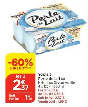 Bi1 Yoplait Perle de lait offre