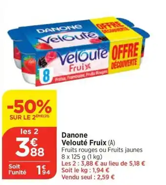 Bi1 Danone Velouté Fruix offre