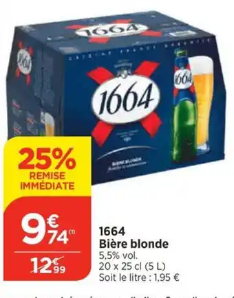 Bi1 1664 Bière blonde offre