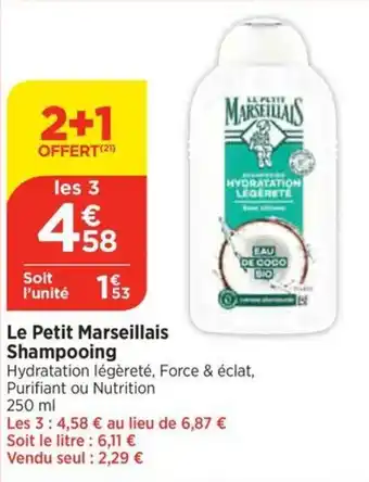 Bi1 Le Petit Marseillais Shampooing offre