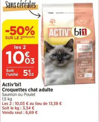 Bi1 Activ'bi1 Croquettes chat adulte Saumon ou Poulet offre