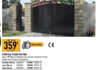 Brico Cash Portail Plein En Fer offre