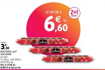 Intermarché Express ROCHERS LAIT SUCHARD offre