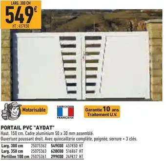 Brico Cash Portail PVC "Aydat" offre