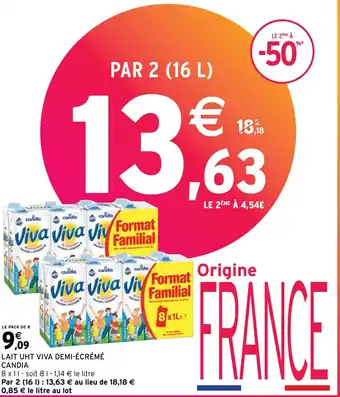 Intermarché Express LAIT UHT VIVA DEMI-ÉCRÉMÉ CANDIA offre