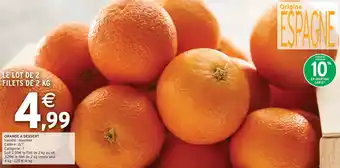 Intermarché Hyper ORANGE A DESSERT offre