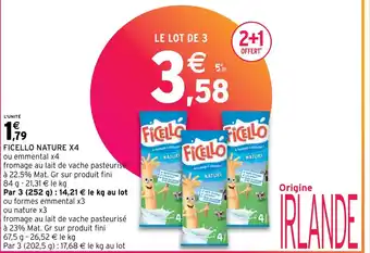 Intermarché Hyper FICELLO NATURE X4 offre