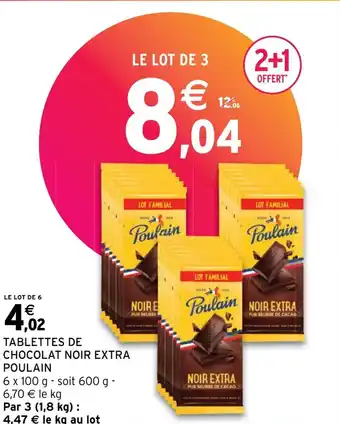 Intermarché Hyper TABLETTES DE CHOCOLAT NOIR EXTRA POULAIN offre
